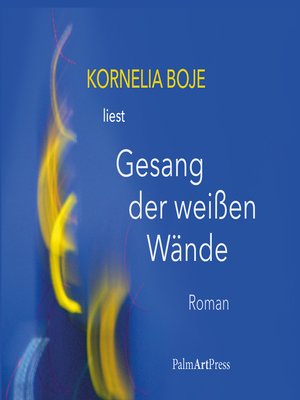 cover image of Gesang der weißen Wände